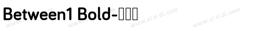 Between1 Bold字体转换